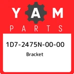 1D7-2475N-00-00 Yamaha Bracket 1D72475N0000, New Genuine Oem Part. Fixed Price $40.82.