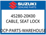 Suzuki Oem Part 45280-20K00 Cable,seat Lock. Fixed Price $7.89.