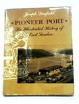 Pioneer Port (joseph Denfield - 1965) (ID:48595). Fixed Price $41.16.